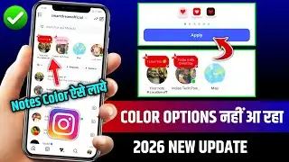 Instagram Notes Color Option Not Showing Problem 2026 | instagram notes colour change to red pink
