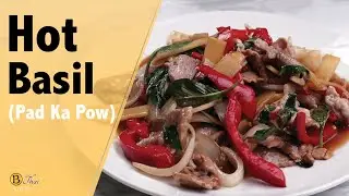 Hot basil (Pad Ka Pow) by BThai