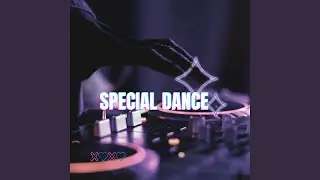 Special Dance