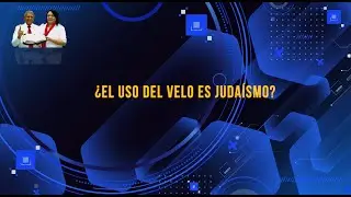 HNO PUERTAS RESPONDE #667 | &iquest;EL USO DEL VELO ES JUDA&Iacute;SMO? | LUZ TV | MICRO