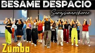 Besame Despacio | Djkizombamusic | Zumba | 🧠 Suraj Sunar 