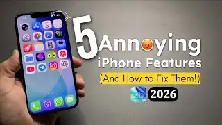 5 Annoying iPhone Features You Should Turn Off Immediately (iOS 26)