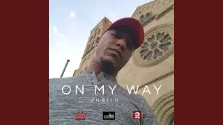 On My Way