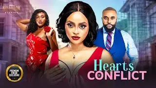 Hearts In Conflict (Tommy Roland Chinoso Arubayi) - Nigerian Movies | Latest Nigerian Movie 2025