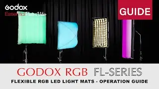 GODOX FL-R-SERIES RGB LED Light Mats - Operation Guide