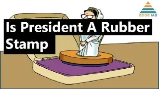 Indian Polity || Is President A Rubber Stamp || Faculty: Komal Garg