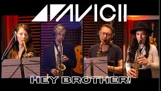 Avicii - Hey Brother (Kry&scaron;tof Danczi saxophone quartet Cover)