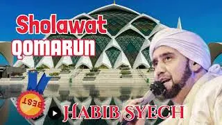 QOMARUN Sholawat Habib Syech Bin Abdul Qadir Assegaf