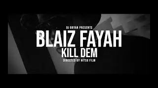 DJ Bryan, Blaiz Fayah - Kill Dem (DAWG Riddim)