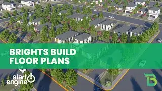 Brights Build Floor Plans | 3D Construction Printing on StartEngine