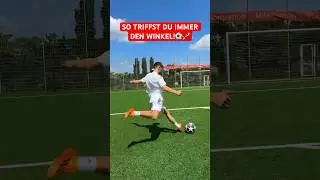 SO TRIFFST DU immer DEN WINKEL!⚽️🚀 #fussball #football #tipps #tricks #shorts