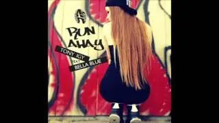 Tony Igy Feat. Bella Blue - Run Away