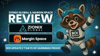 Zionix Global & Margin Space ROI Update | 7 Days of Earnings Proof