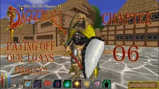 Creating an Overpowered Character in Daggerfall CHAPTER 6 Paying Off Loans