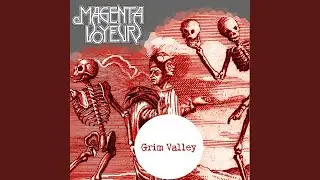 Grim Valley