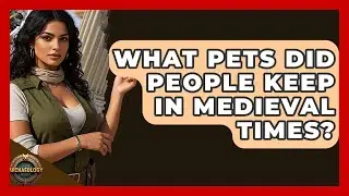 What Pets Did People Keep In Medieval Times? - Archaeology Quest