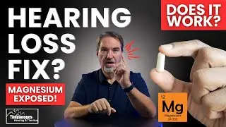 Magnesium for Hearing Loss: The Truth No One&rsquo;s Telling You