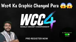 WCC4 Graphics Itne Realistic ? 😍 Mobile Cricket Ka Baap | Graphics Upgrade Sach Me Confirmed ?
