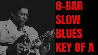 Slow 8-bar Blues Jam Track In A | Guitar Backing Track