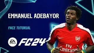 EA FC24 Player Creation Guide: EMMANUEL ADEBAYOR Lookalike Face Tutorial + Stats