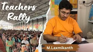 One Polity tip for upsc aspirants | Dad’s rally | Shikshak Maha Aakrosh Rally | Vlog