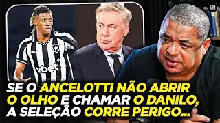 VAMPETA FAZ ALERTA SOBRE O PONTO FRACO DA SELEÇÃO E BATE O MARTELO SOBRE CONVOCAÇÃO DE DANILO...