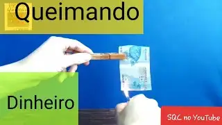 Queimando dinheiro? Ou fogo que não queima? Experiência de Química - Dinheiro que não queima?