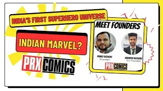 [ PRX COMICS ] India&rsquo;s FIRST Superhero Universe | PRX Comics Big Reveal | Indian Marvel?
