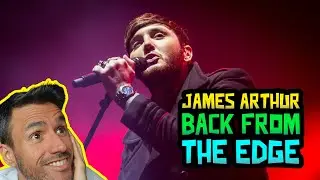 James Arthur - Back from the Edge (REACTION) First Time Hearing It