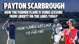 Payton Scarbrough: From Liberty Baseball to the Links