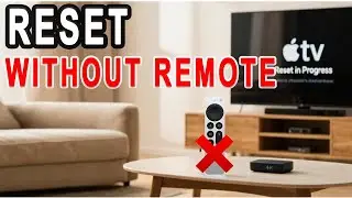 СБРОС APPLE TV 4K К ЗАВОДСКИМ НАСТРОЙКАМ БЕЗ ПУЛЬТА ДИСТАНЦИОННОГО УПРАВЛЕНИЯ: попробуйте эти при...
