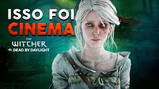 Ciri De THE WITCHER Tamb&eacute;m CHEGOU no DBD e Joguei Partidas De Cinema INACREDIT&Aacute;VEIS