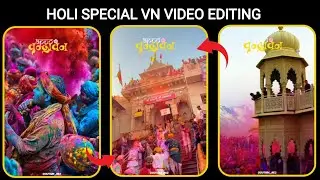 Happy Holi Status Video Editing Vn | Holi Special Video Editing | Happy Holi Vn Video Editing 2026
