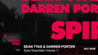 Sean Tyas & Darren Porter Spire Essentials Volume 1