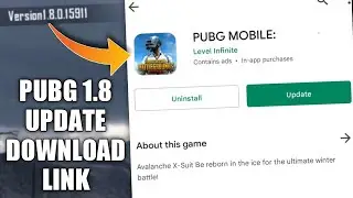 1.8 Update Download link | 1.8 Update Bgmi | 1.8 Update Pubg | 1.8 update kaise kare ?