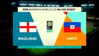 FIFA 23 Women's World Cup 2023: England vs Haiti (World Class Difficulty)