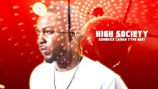 Free Neo Soul Type Beat 2019 - High Society - Free Kendrick Lamar Type Beat 2019