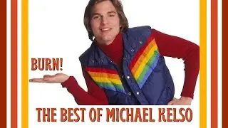 The Best of Michael Kelso
