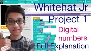 Project-1,Digital Numbers , Whitehat jr. full explanation and coding