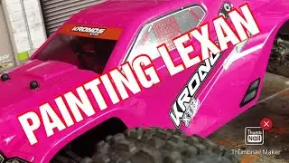 LEXAN PAINTING WITH BIGPOPPAPAULRC & THE KRONOS XTR