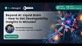 Beyond AI: Liquid Brain&mdash;How to Get Developability Insights in Minutes!