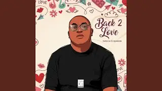 Back 2 Love