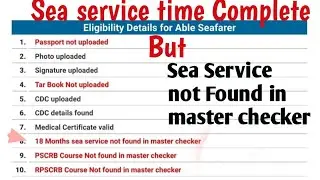 Sea Service time Complete for Watchkeeping/COP but Sea Service Not Found in Master Checker||