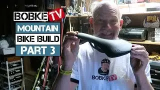 Сборка горного велосипеда с Бобом Роллом. Часть 3 &mdash; Седло