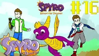 EVERYTHING SUCKS!!! | Spyro: The Reignited Trilogy Part 16 | Pete and Mikey G play