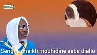 Watanou serigne cheikh mouhidine saba diallo 
