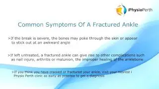 Perth Physiotherapy for Ankle Fractures - Call (08) 9444 8729