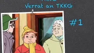 TKKG Verrat an TKKG - Let's Play #001 - Ein extrem spannender Fallbeginn