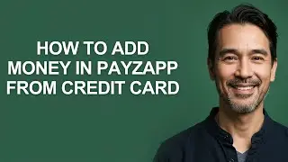 How To Add Money in Payzapp From Credit Card - KevinHowTo