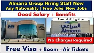 Almarai Company Jobs In Saudi Arabia  & Dubai New Update Almarai Company Company Jobs